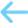 left arrow